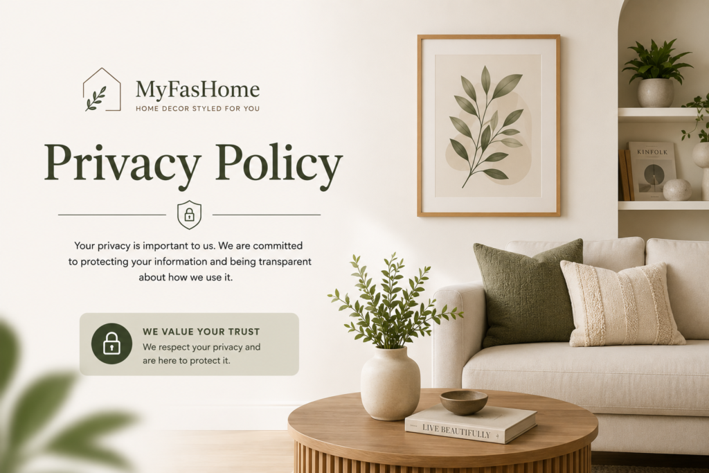 Privacy Policy MyFasHome Privacy Policy page banner with modern home decor living room design