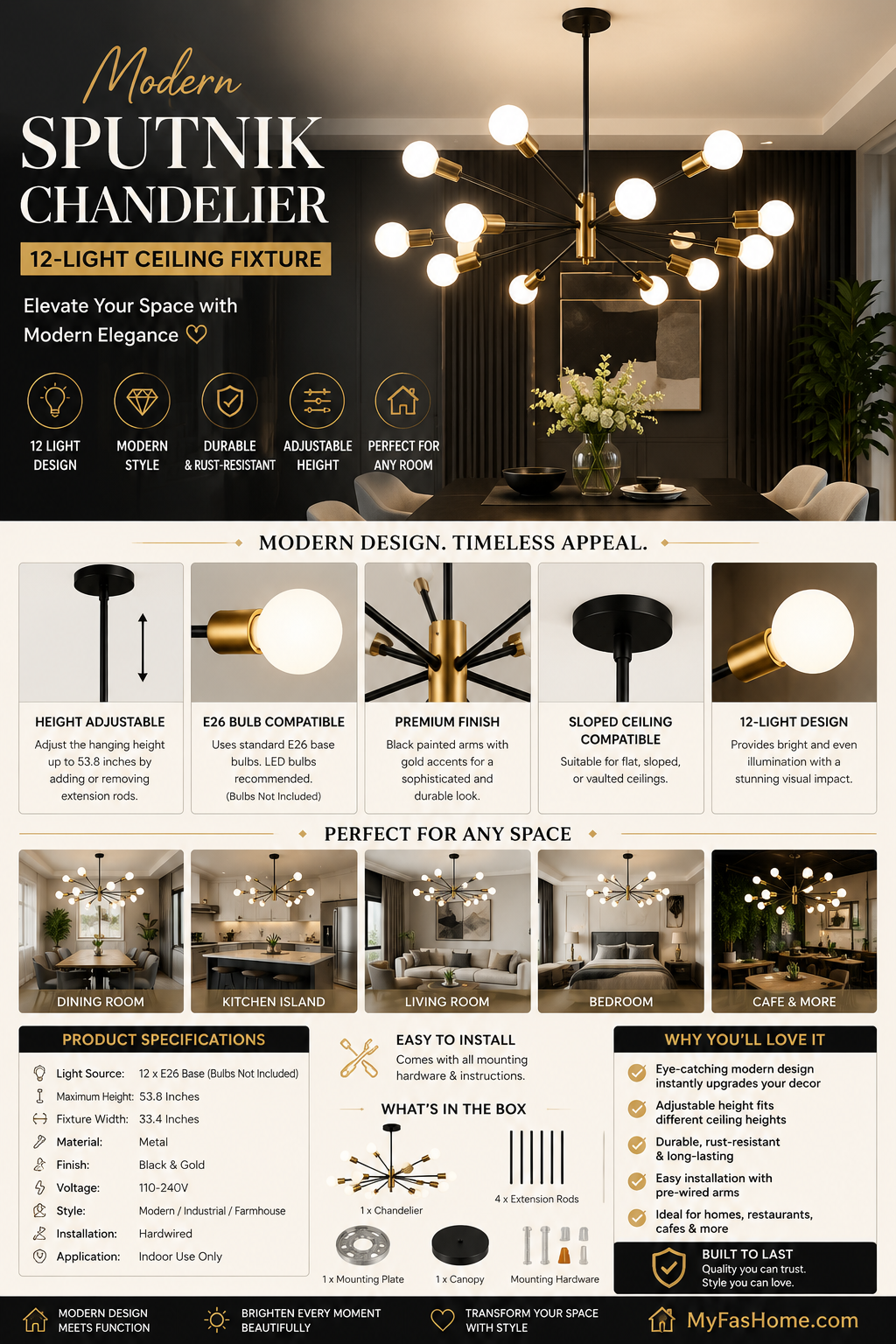 Modern 12-Light Sputnik Chandelier Modern black and gold 12-light Sputnik chandelier with adjustable hanging rods installed above a contemporary dining table.